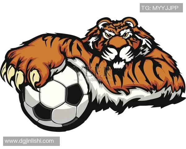 足球明星携手老虎品牌打造全新广告引领时尚潮流与运动精神的完美结合